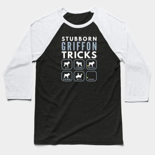 Stubborn Griffon Bruxellois Tricks - Dog Training Baseball T-Shirt